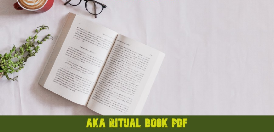 aka ritual book pdf, a k a pinning ceremony, why do aka's shake their hair, aka ritual attire