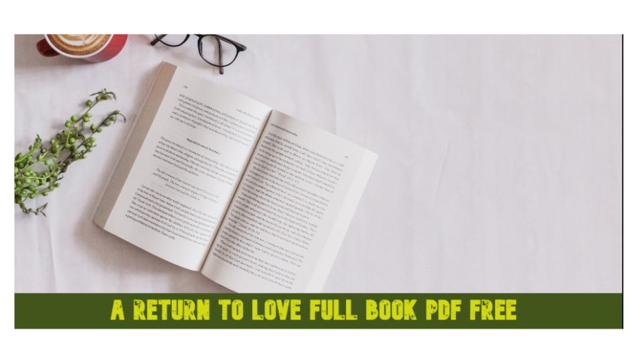a return to love full book pdf free, a return to love book, return to love, a return to love by marianne williamson