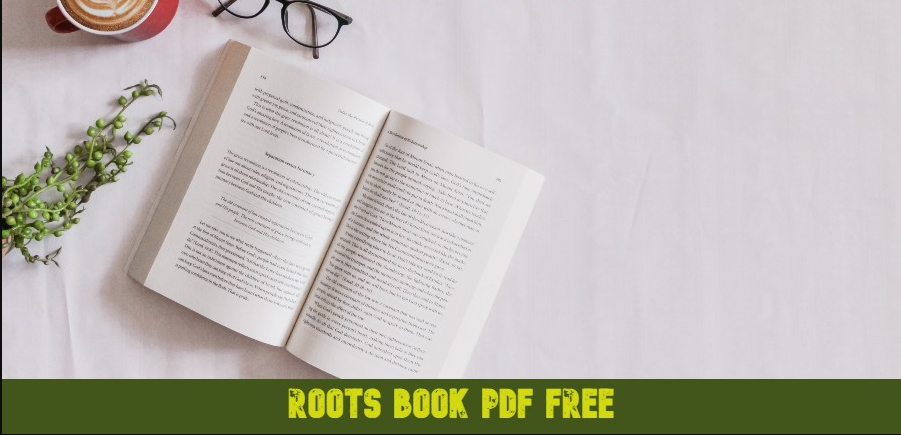 roots book pdf free, roots ebook, roots book pdf, roots book online